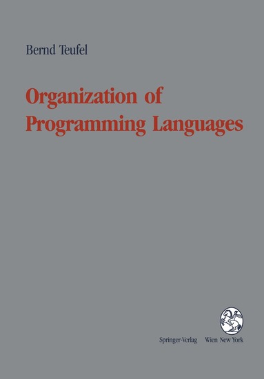 Bernd Teufel - Organization of Programming Languages, Häftad