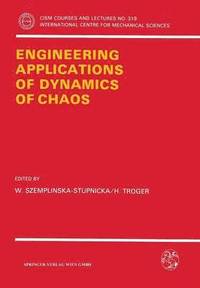bokomslag Engineering Applications of Dynamics of Chaos