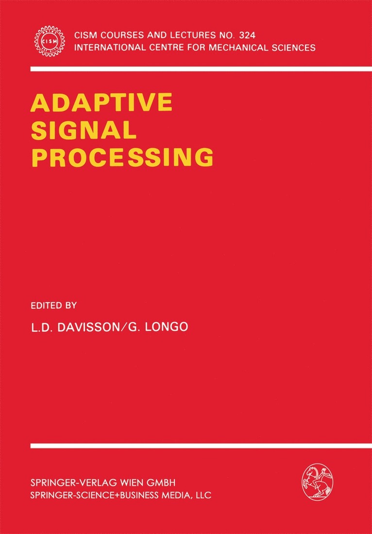 L.D. Davisson, G. Longo, L. D. Davisson - Adaptive Signal Processing, Häftad