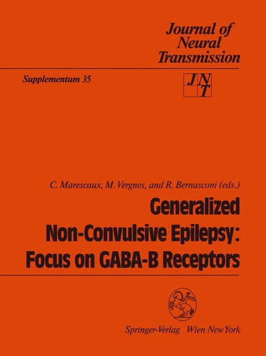 C. Marescaux, M. Vergnes, R. Bernasconi - Generalized Non-Convulsive Epilepsy: Focus on GABA-B Receptors, Häftad