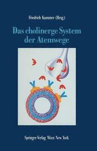 bokomslag Das cholinerge System der Atemwege