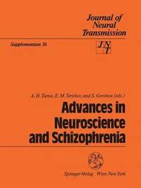 bokomslag Advances in Neuroscience and Schizophrenia