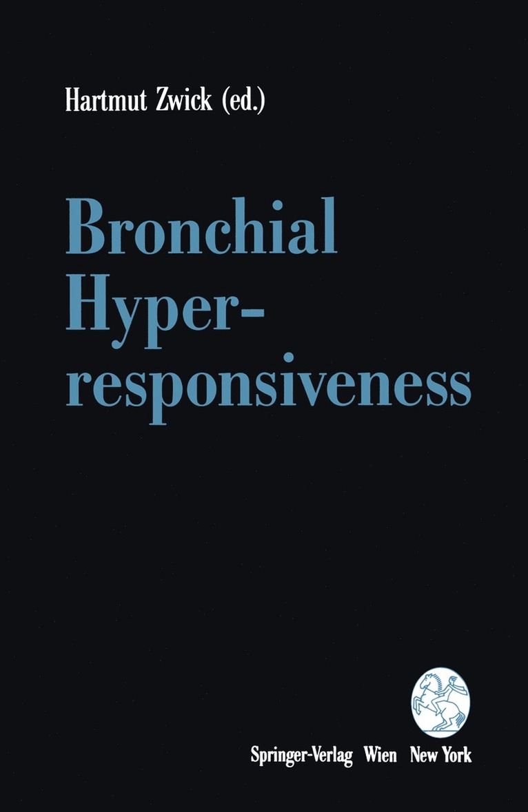 Hartmut Zwick - Bronchial Hyperresponsiveness, Häftad