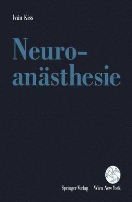 Neuroansthesie 1