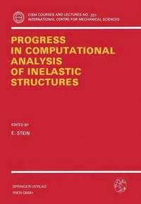 bokomslag Progress in Computational Analysis of Inelastic Structures