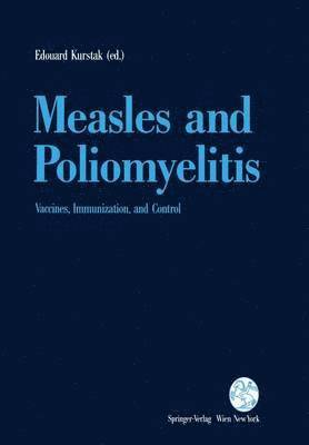 Measles and Poliomyelitis 1