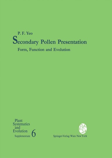 P.F. Yeo - Secondary Pollen Presentation, Inbunden