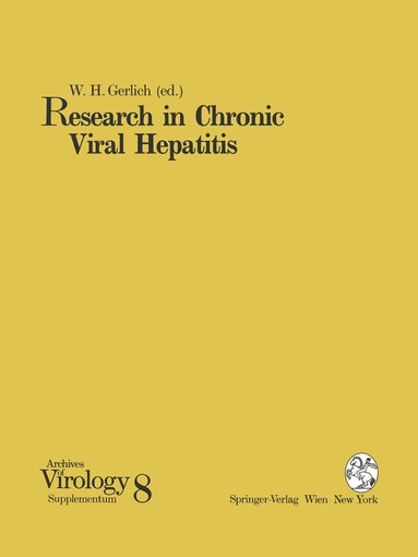 W.H. Gerlich - Research in Chronic Viral Hepatitis, Häftad