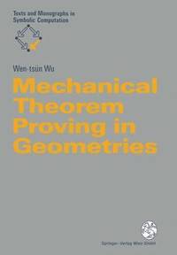 bokomslag Mechanical Theorem Proving in Geometries