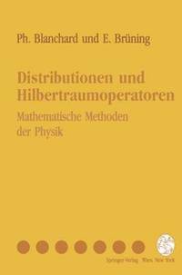 bokomslag Distributionen und Hilbertraumoperatoren