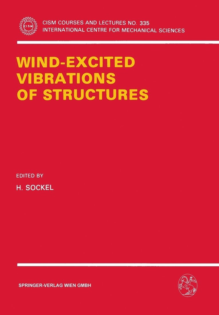 Wind-Excited Vibrations of Structures 1