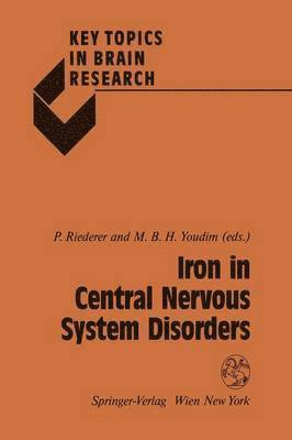 Iron in Central Nervous System Disorders 1