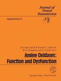 bokomslag Amine Oxidases: Function and Dysfunction