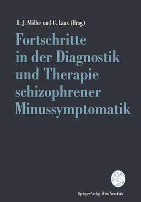 bokomslag Fortschritte in der Diagnostik und Therapie schizophrener Minussymptomatik