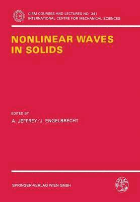 Nonlinear Waves in Solids 1