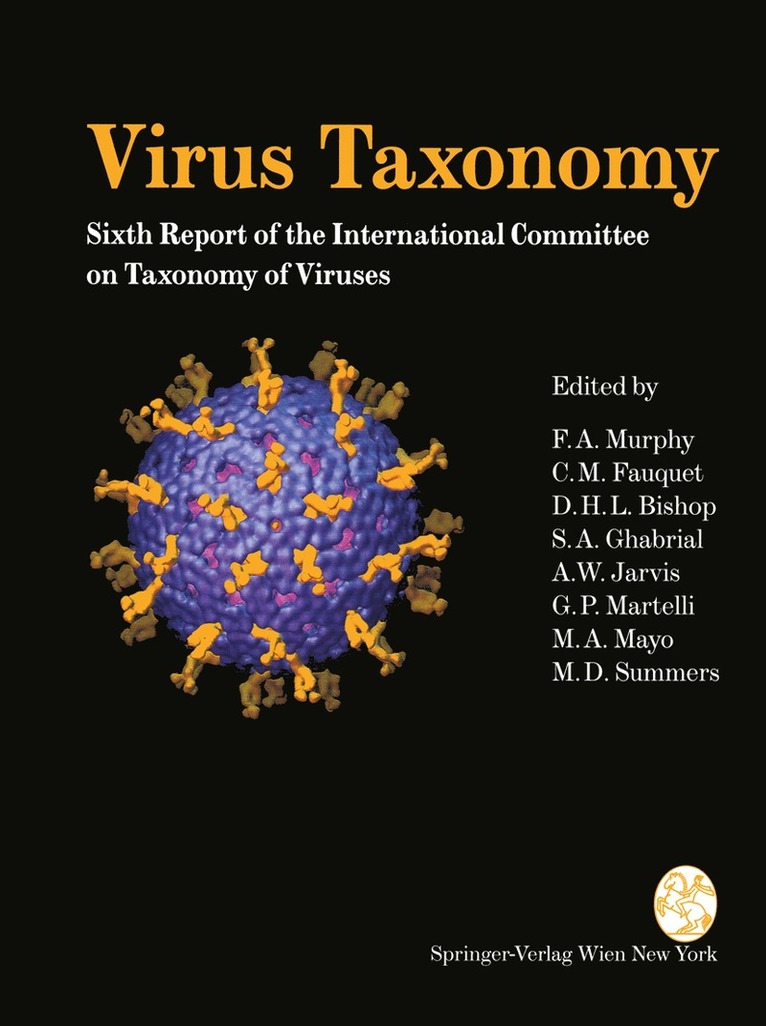 Frederik A. Murphy, Claude M. Fauquet, David H.L. Bishop, Said A. Ghabrial, Audrey W. Jarvis, Giovanni P. Martelli, Mike A. Mayo, Max D. Summers, David H. L. Bishop - Virus Taxonomy, Häftad