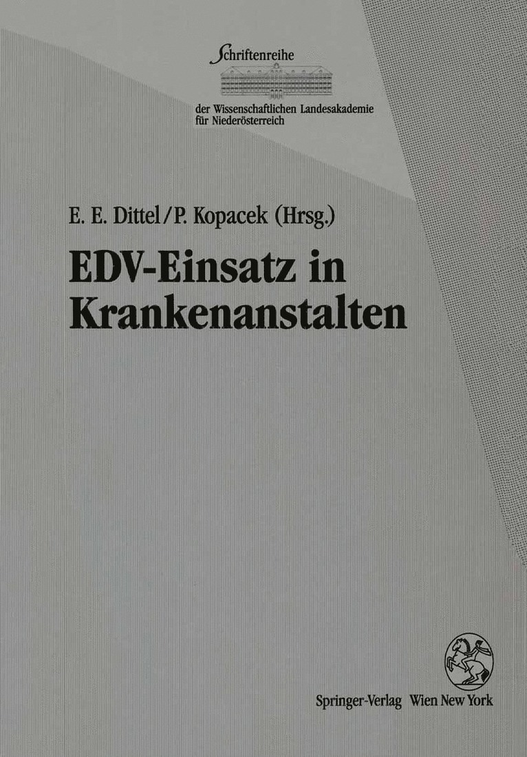 Eike E. Dittel, Peter Kopacek - EDV-Einsatz in Krankenanstalten, Häftad