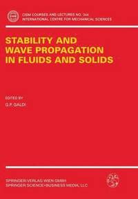 bokomslag Stability and Wave Propagation in Fluids and Solids