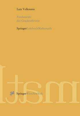 Lutz Volkmann - Fundamente der Graphentheorie, Häftad