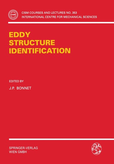 J.P. Bonnet - Eddy Structure Identification, Häftad