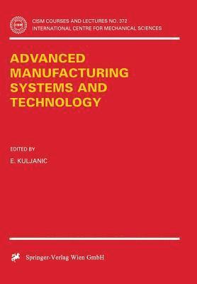 Advanced Manufacturing Systems and Technology 1