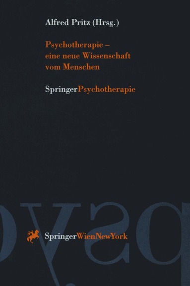 bokomslag Psychotherapie - eine neue Wissenschaft vom Menschen