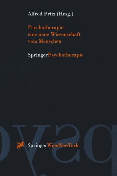 bokomslag Psychotherapie  eine neue Wissenschaft vom Menschen