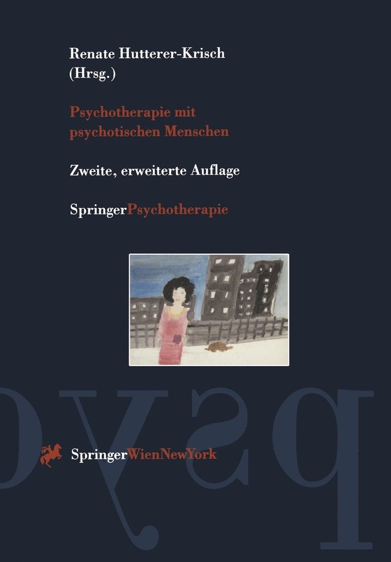 Psychotherapie mit psychotischen Menschen 1