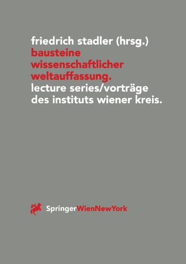 Friedrich Stadler - Bausteine wissenschaftlicher Weltauffassung, Häftad