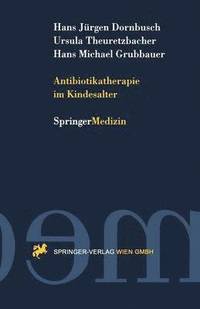 bokomslag Antibiotikatherapie im Kindesalter