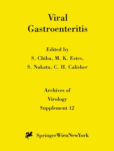 Shunzo Chiba, Mary K. Estes, Shuji Nakata, Charles H. Calisher - Viral Gastroenteritis, Häftad