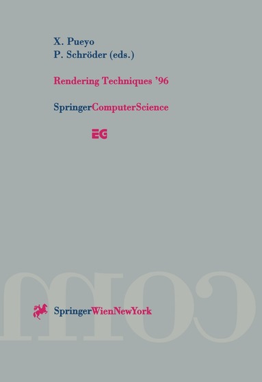 Xavier Pueyo, Peter Schröder - Rendering Techniques ’96, Häftad