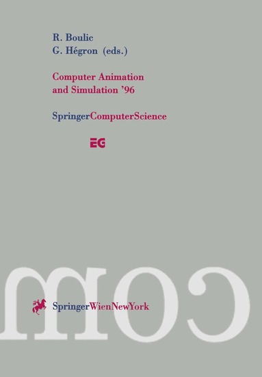 Ronan Boulic, Gerard Hegron - Computer Animation and Simulation ’96, Häftad