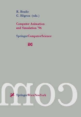 Ronan Boulic, Gerard Hegron - Computer Animation and Simulation ’96, Häftad