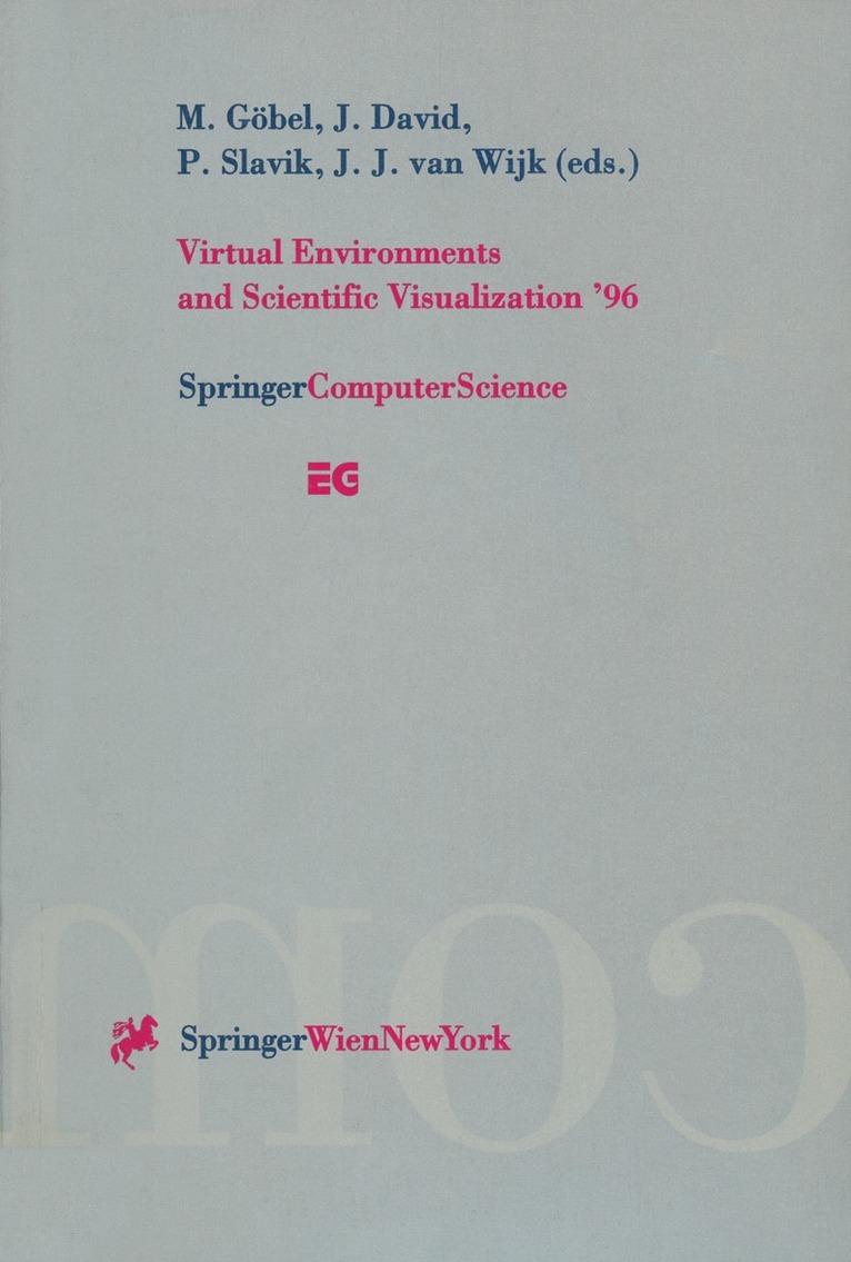 Virtual Environments and Scientific Visualization 96 1