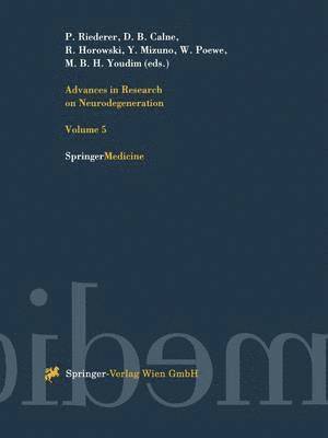 P. Riederer, D.B. Calne, R. Horowski, Y. Mizuno, W. Poewe, M.B.H. Youdim, D. B. Calne, M. B. H. Youdim - Advances in Research on Neurodegeneration, Häftad