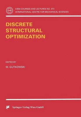 Discrete Structural Optimization 1