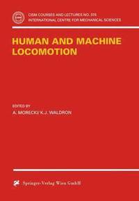 bokomslag Human and Machine Locomotion