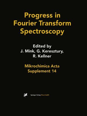 Progress in Fourier Transform Spectroscopy 1