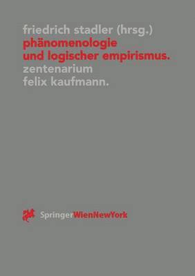 Friedrich Stadler - Phänomenologie und logischer Empirismus, Häftad
