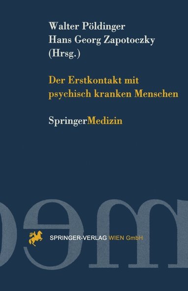 bokomslag Der Erstkontakt mit psychisch kranken Menschen