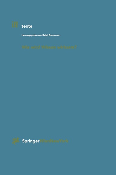 Ralph Grossmann - Wie wird Wissen wirksam?, Häftad