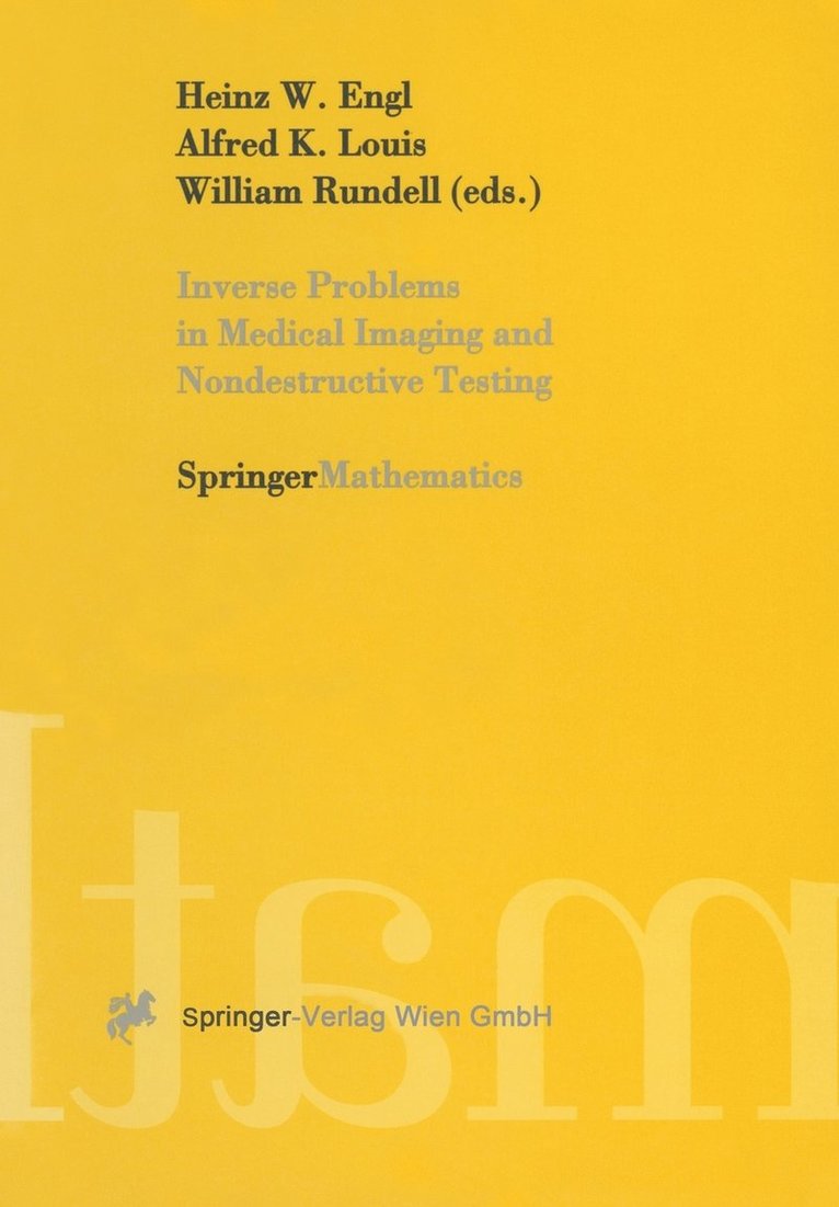 Inverse Problems in Medical Imaging and Nondestructive Testing 1