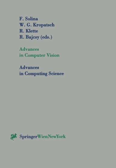 Franc Solina, Walter Kropatsch, Reinhard Klette, Ruzena Bajcsy - Advances in Computer Vision, Häftad