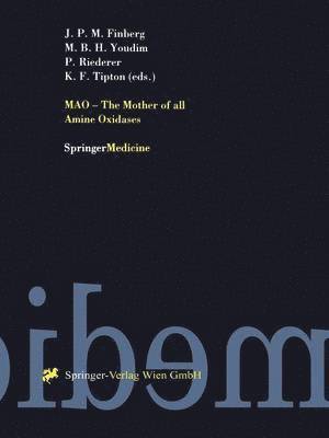 bokomslag MAO - The Mother of all Amine Oxidases