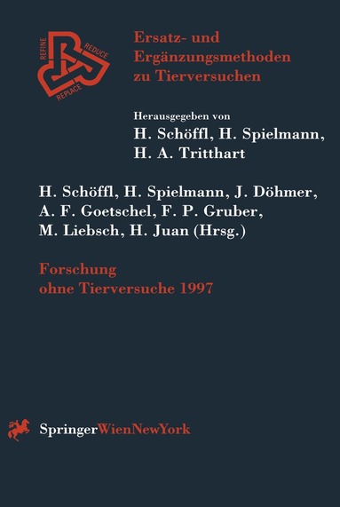 H. Schöffl, H. Spielmann, J. Döhmer, A.F. Goetschel, F.P. Gruber, M. Liebsch, H. Juan - Forschung ohne Tierversuche 1997, Häftad