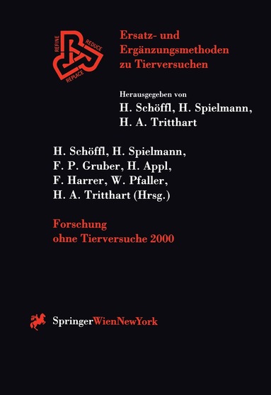 H. Schöffl, H. Spielmann, F. Gruber, H. Appl, F. Harrer, W. Pfaller, H.A. Tritthart - Forschung ohne Tierversuche 2000, Häftad