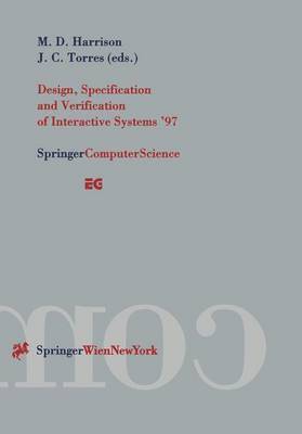 bokomslag Design, Specification and Verification of Interactive Systems '97