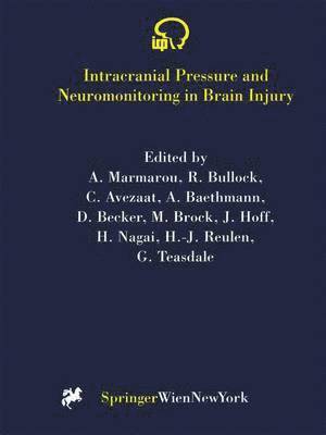 Intracranial Pressure and Neuromonitoring in Brain Injury 1