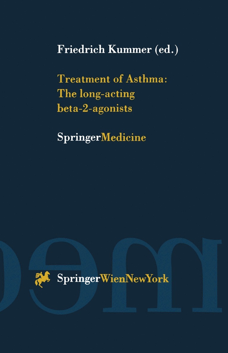 Treatment of Asthma: The long-acting beta-2-agonists 1